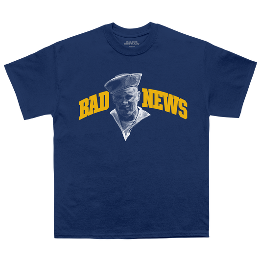 With Heaven On Top | Bad News Blue T-Shirt